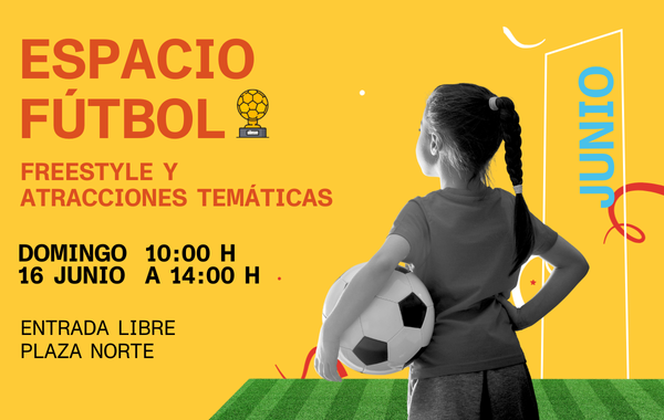 Domingo de fútbol en TORRE SEVILLA: freestyle, atracciones y taller infantil