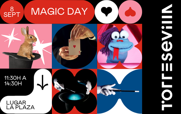 Magic Day, el plan familiar de TORRE SEVILLA 